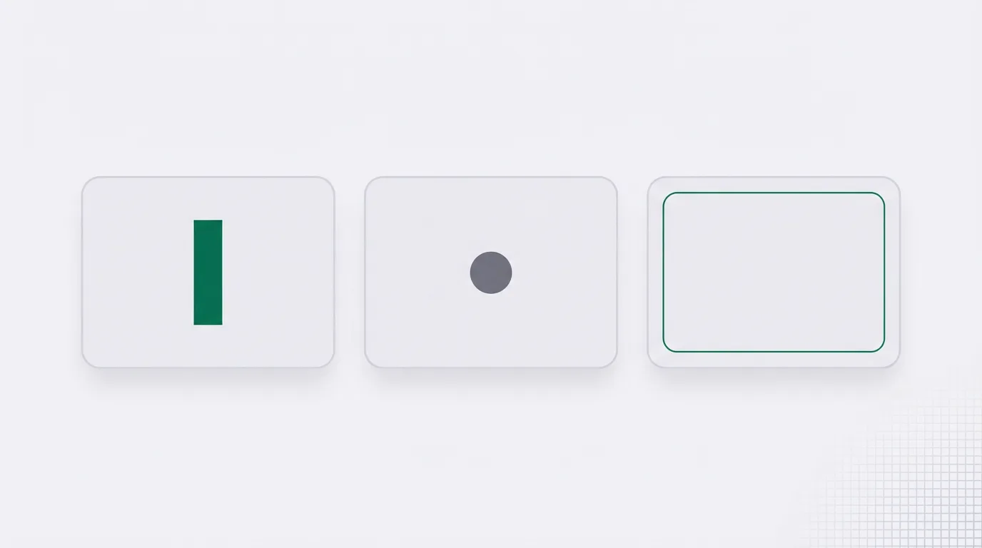 Three separate pale cards in a row, the first with a green bar, the second with a small grey circle, the third with a thin green outline only