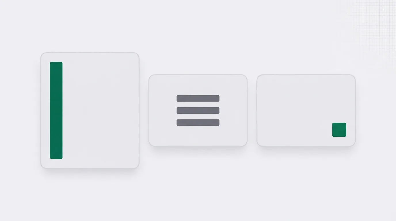 Three pale cards in a row on a light grey ground. The left card has a green bar. The middle card is a stack of short grey rectangles. The right card is a single outline with a small green square.
